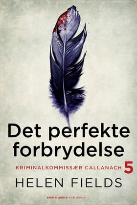 Den perfekte forbrydelse af Helen Fields