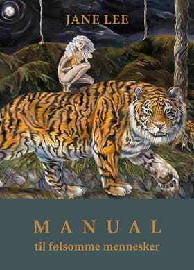 Manual til følsomme mennesker af Jane Lee
