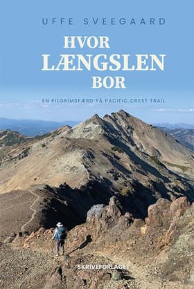 Hvor længslen bor af Uffe Sveegaard