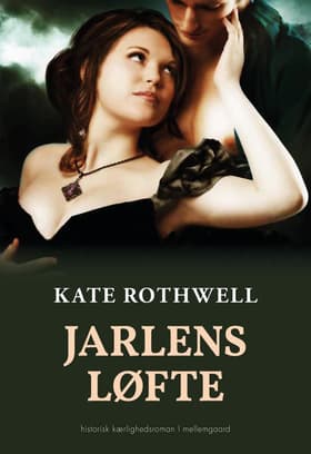Jarlens løfte af Kath Rothwell
