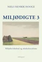 Miljødigte 3 - Miljøbevidsthed og økokulturalisme