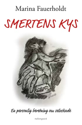 Smertens kys af Marina Fauerholdt