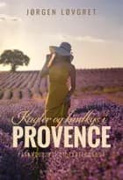 Kugler og kindkys i Provence