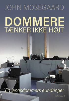 Dommere tænker ikke højt af John Mosegaard