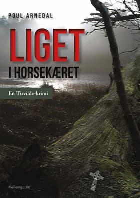 Liget i Horsekæret af Poul Arnedal