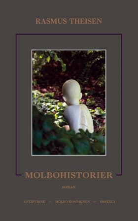 Molbohistorier af Rasmus Theisen