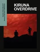 Kiruna Overdrive