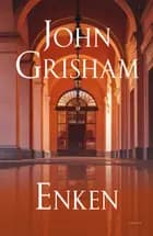 Enken af John Grisham