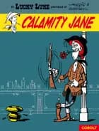 Lucky Luke: Calamity Jane - et Lucky Luke-pletskud af Morris & Goscinny