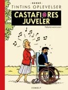 Tintin: Castafiores juveler - føljetonversionen fra 1961-62