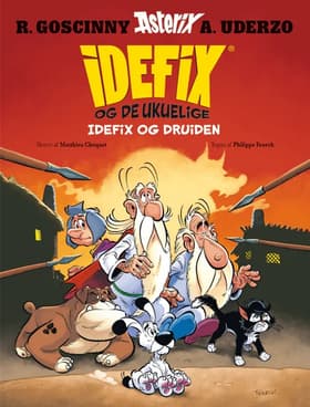 Idefix og druiden af Matthieu Choquet