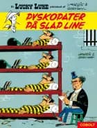 Lucky Luke: Pyskopater på slap line - et Lucky Luke-pletskud af Morris & Goscinny