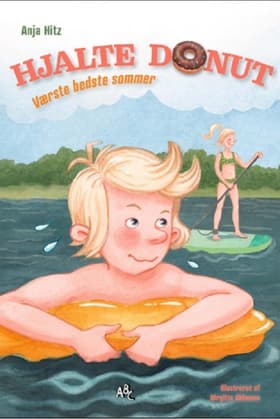 - værste bedste sommer af Anja Hitz