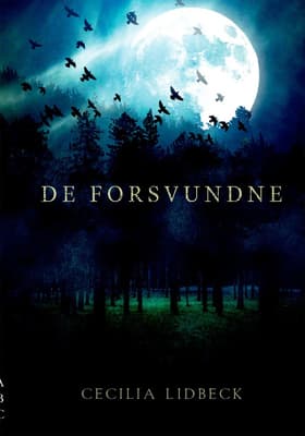 De forsvundne af Cecilia Lidbeck