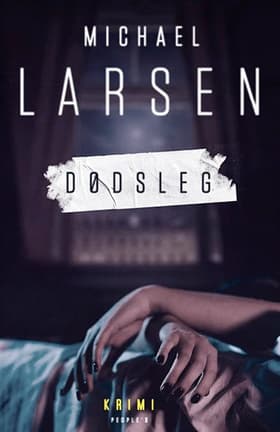 Dødsleg af Michael Larsen