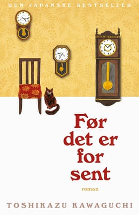 Før det er for sent af Toshikazu Kawaguchi