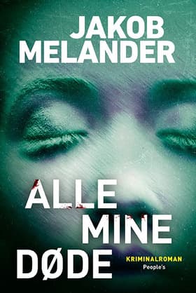 Alle mine døde af Jakob Melander