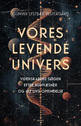 Vores levende univers af Gunver Lystbæk Vestergård