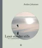 Lyset stander stille