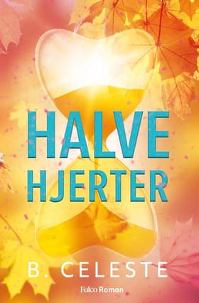 Halve hjerter af B. Celeste