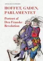 Hoffet, gaden, parlamentet