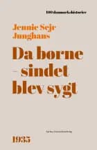 Da børnesindet blev sygt