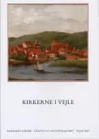 Danmarks kirker. Vejle Amt. Kirkerne i Vejle