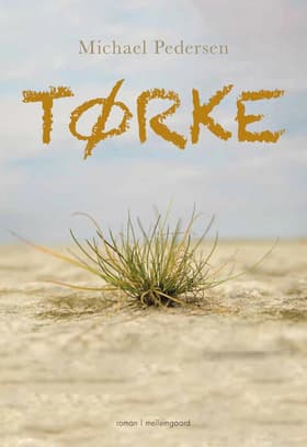 TØRKE af Michael Pedersen