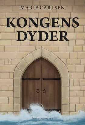 Kongens dyder af Marie Carlsen