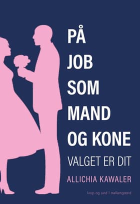 På job som mand og kone af Allichia Kawaler