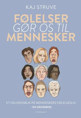 Følelser gør os til mennesker af Kaj Struve