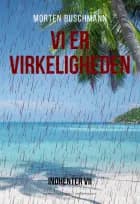 Vi er virkeligheden