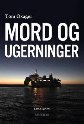 Mord og ugerninger af Tom Oxager