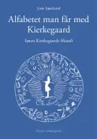 Alfabetet man får med Kierkegaard