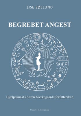 Begrebet angest af Lise Søelund