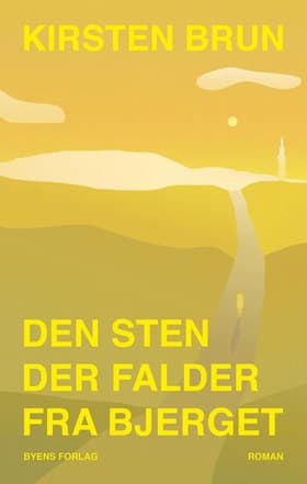 Den sten der falder fra bjerget af Kirsten Brun
