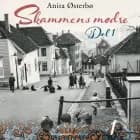 Skammens mødre - del 1