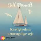 Kærlighedens uransagelige veje
