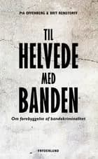 Til helvede med banden