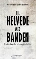 Til helvede med banden