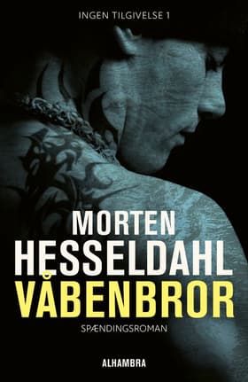 Våbenbror af Morten Hesseldahl