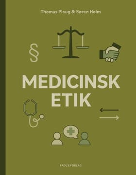 Medicinsk etik af Søren Holm