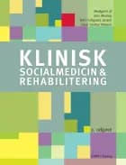 Klinisk socialmedicin & rehabilitering