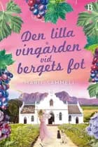 Den lille vingård ved bjergets fod