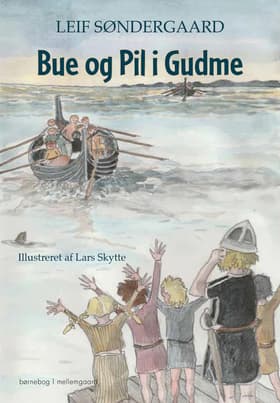BUE OG PIL I GUDME af Leif Søndergaard