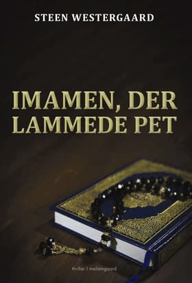 Imamen, der lammede PET af Steen Westergaard