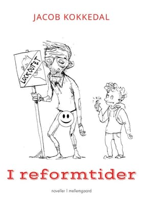 I reformtider af Jacob Kokkedal