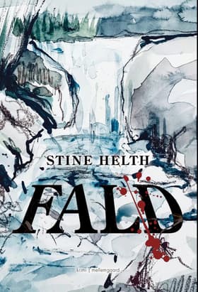 Fald af Stine Helth