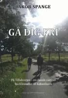 Gå dig fri