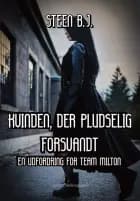 KVINDEN, DER PLUDSELIG FORSVANDT